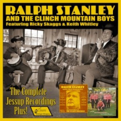 The Complete Jessup Recordings Plus! Lyrics Ralph Stanley & The Clinch Mountain Boys