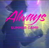 Always (EP) Lyrics Summer Camp