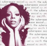 The Syberspace Social Lyrics Sy Smith