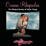 Cinema Rhapsodies: Musical Genius Of Victor Young Lyrics Victor Young