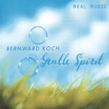 Gentle Spirit Lyrics Bernward Koch