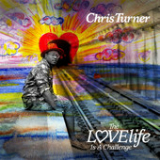 Lovelife Is a Challenge Lyrics Chris Turner
