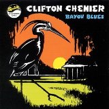 Miscellaneous Lyrics Clifton Chenier