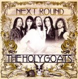Next Round Lyrics Holy Goats