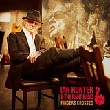 Fingers Crossed Lyrics Ian Hunter