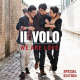 We Are Love Lyrics Il Volo