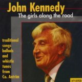 The Girls Along The Road Lyrics John Kennedy