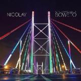 City Lights Volume 3: Soweto Lyrics Nicolay