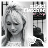 All Glory (EP) Lyrics Nikki Fletcher