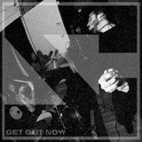 Get Out Now (EP) Lyrics Soul Control