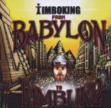 From Babylon To Timbuk2 Lyrics Timbo King
