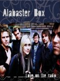 Love on the Radio Lyrics Alabaster Box