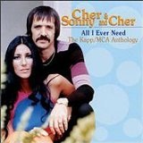 All I Ever Need: The Kapp/MCA Anthology Lyrics Cher