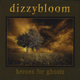 Heroes for Ghosts (EP) Lyrics Dizzybloom