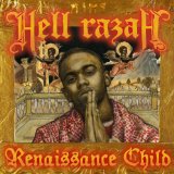 Renaissance Child Lyrics Hell Razah