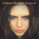 Pussycat Lyrics Juliana Hatfield