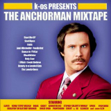 The Anchorman Mixtape Lyrics k-os