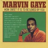 How Sweet It Is To Be Loved By You Lyrics Marvin Gaye