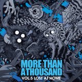 Vol. 5: Lost At Home Lyrics More Than A Thousand