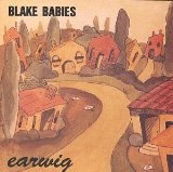 Earwig Lyrics Blake Babies