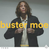 I'll Be Fine (Single) Lyrics Buster Moe