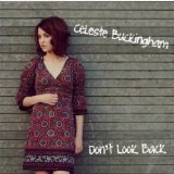Don't Look Back Lyrics Celeste Buckingham