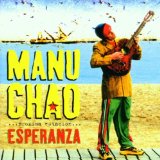 Proxima Estacion: Esperanza Lyrics Chao Manu