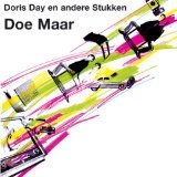 Doris Day En Andere Stukken Lyrics Doe Maar