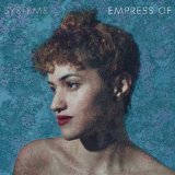 Systems (EP) Lyrics Empress Of