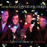 Every Light That Shines At Christmas Lyrics Ernie Haase & Signature Sound