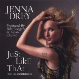 'Just Like That' JennaRation Lyrics Jenna Drey