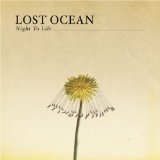 Night To Life Lyrics Lost Ocean