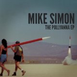 The Polyanna EP Lyrics Mike Simon