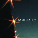 Samestate (EP) Lyrics Samestate