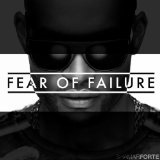 Fear of Failure Lyrics Shamar Forte