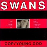 Cop Lyrics Swans