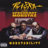 Twista & The Speedknot Mobstaz F/ Newsense