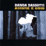 Amore E Odio Lyrics Banda Bassotti