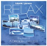 Relax Lyrics Blank & Jones
