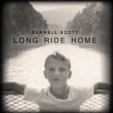 Long Ride Home Lyrics Darrell Scott