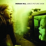 June's Picture Show Lyrics Ingram Hill