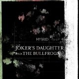 Hybrid Lyrics Joker's Daughter