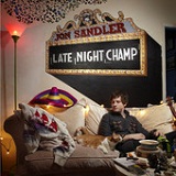 Late Night Champ Lyrics Jon Sandler