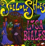 Yellow Shoes Lyrics Lisa Biales