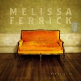 Time to Leave Lyrics Melissa Ferrick