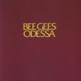 Odessa Lyrics The Bee Gees