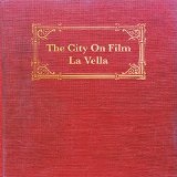 La Vella Lyrics The City On Film