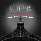 A Big Bad Beautiful Noise Lyrics The Godfathers