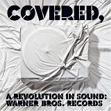 Covered, A Revolution In Sound Lyrics The Used