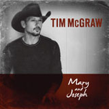 Mary and Joseph (Single) Lyrics Tim McGraw